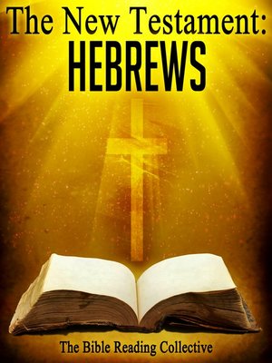 cover image of The New Testament: Hebrews